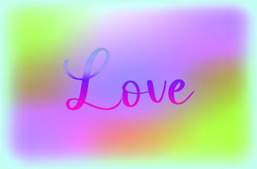 Obraz premium Colorful and vibrant LOVE unique backgrounds with blended and merged colors for company or personal use - LOVE wallpaper