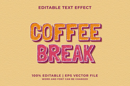 Editable text effect - Coffee Break template retro style premium vector