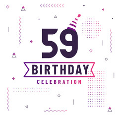 Fototapeta premium 59 years birthday greetings card, 59 birthday celebration background free vector.