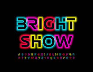 Vector Glowing Banner Bright Show. Colorful Neon Font. Trendy Electric Alphabet Letters and Numbers 