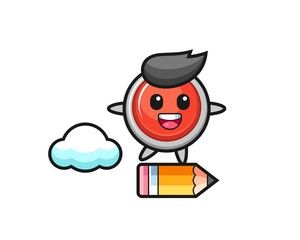 emergency panic button mascot illustration riding on a giant pencil