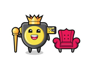 Mascot cartoon of tape measure as a king