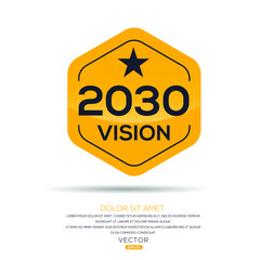 Creative (2030 Vision) text ,Vector illustration.