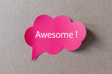 Awesome written on red speech bubble, compliment idea