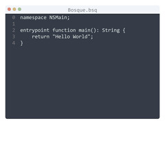 Bosque language Hello World program sample in editor window
