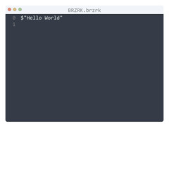BRZRK language Hello World program sample in editor window