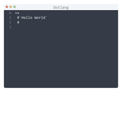Naklejka na ściany i meble Dotlang language Hello World program sample in editor window