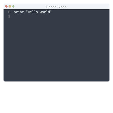 Chaos language Hello World program sample in editor window