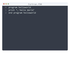 Naklejka na ściany i meble Fortran language Hello World program sample in editor window