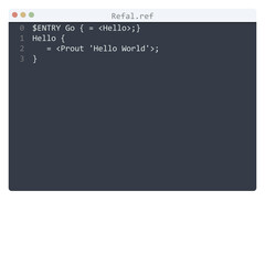 Refal language Hello World program sample in editor window