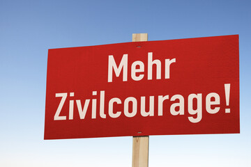Mehr Zivilcourage!