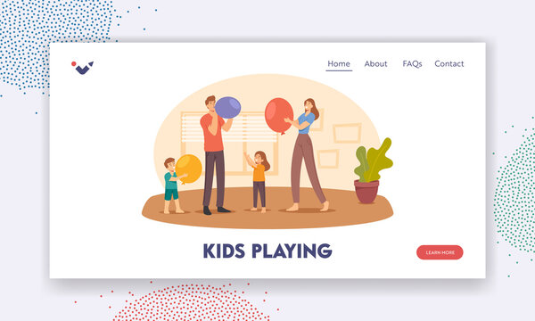 Kids Playing Landing Page Template. Happy Family Characters Parents and Little Children Blow Balloon for Room Decoration