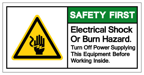 Safety First Electric Shock Or Burn Hazard Symbol Sign, Vector Illustration, Isolated On White Background Label .EPS10