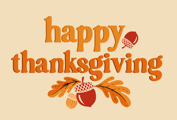 Happy thanksgiving day background with lettering and illustrations. - 456670765