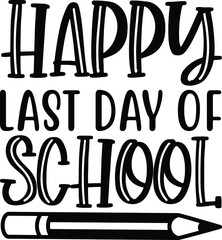Happy Last Day of School