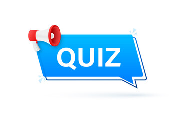 Megaphone banner - Quiz text. Vector stock illustration.