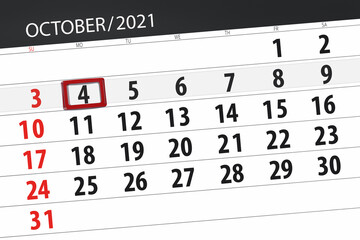Fototapeta premium Calendar planner for the month october 2021, deadline day, 4, monday