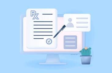 3d prescription rx .Signing an electronic medical document. Online doctor appointment for treatment. Filling the pharmaceutical form online. Recipe or prescription page on computer screen. Vector