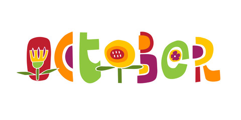 Vector illustration lettering october on white background. Unique handwritten lettering. Template for diary, calendar, planner, check lists, and other stationery.