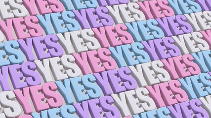 YES pattern. Typography design. Abstract illustration, 3d render.