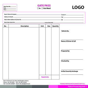Gate pass for the security check purpose for vehicles and goods.