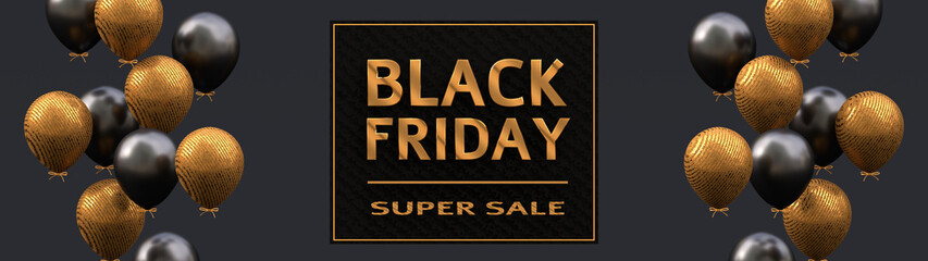 Black Friday Super Sale on black template. Banner with black and gold balloons on right and left. Realistic illustration for