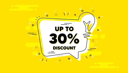 Up to 30 percent Discount. Idea yellow chat bubble banner. Sale offer price sign. Special offer symbol. Save 30 percentages. Discount tag chat message lightbulb. Idea light bulb background. Vector