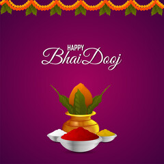Indian festival of happy bhai dooj celebration greeting card with vector illustration of kalash