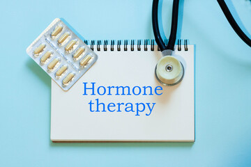 Hormone therapy - doctor's recommendation for the treatment of the disease