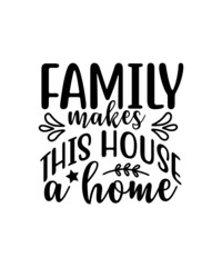 family SVG, house, home, homemade, SVG,