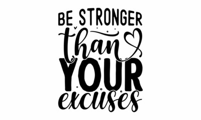 Be stronger than your excuses, Inspirational quote at turquoise watercolor strokes texture, Meditation girl in lotus pose, Motivational and inspirational illustration, Lettering, For yoga studio or fi