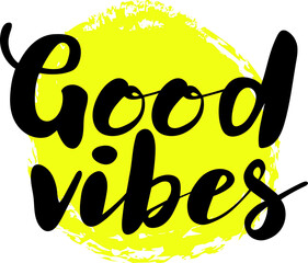 Good vibes lettering quote over  yellow sun