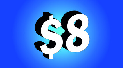 8 Dollar - $8 3D Blue Price Symbol Offer - Save