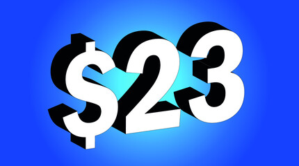 23 Dollar - $23 3D Blue Price Symbol Offer - Save