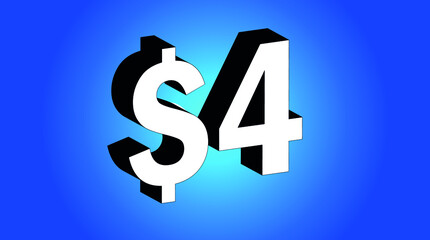 4 Dollar - $4 3D Blue Price Symbol Offer - Save