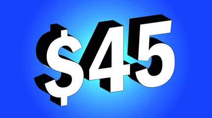 45 Dollar - $45 3D Blue Price Symbol Offer - Save