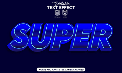 Editable text effect super