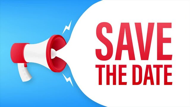 Hand Holding Megaphone with save the date. Motion graphics