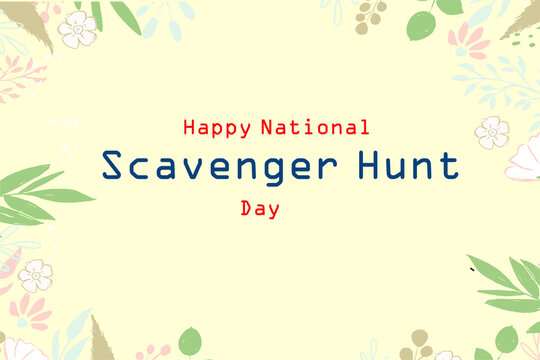 Happy National Scavenger Hunt Day. Holiday concept. Template for background, banner, card, poster with text inscription. Vector EPS10 illustration