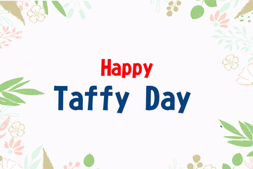 National Taffy Day. Holiday concept. Template for background, banner, card, poster with text inscription. Vector EPS10 illustration