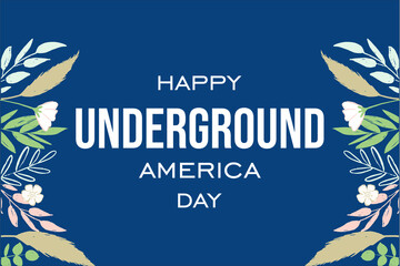 Fototapeta na wymiar National Undrground America Day. Holiday concept. Template for background, banner, card, poster with text inscription. Vector EPS10 illustration