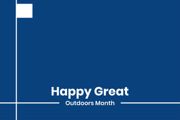 National Great Outdoors Month. Holiday concept. Template for background, banner, card, poster with text inscription. Vector EPS10 illustration