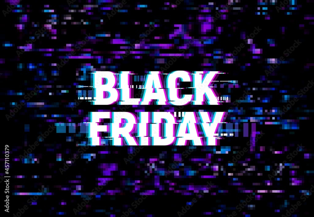 Poster black friday glitch effect background, vector ad poster for sale with glitched distortion and random