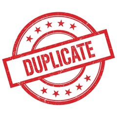 DUPLICATE text written on red vintage round stamp.