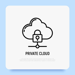 Private cloud thin line icon, locked cloud. Modern vector illustration of data security.