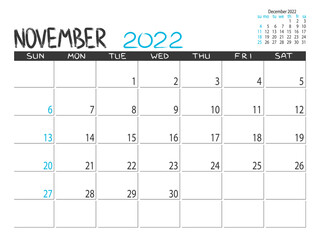 Calendar 2022 year. November 2022 planner.Desctop calendar design. Month planner. Grunge trendy background. Life or business planner. Place for notes. Printable template.