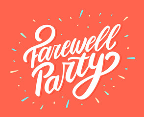Farewell party. Vector lettering banner.