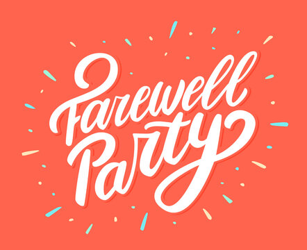 Farewell party. Vector lettering banner.