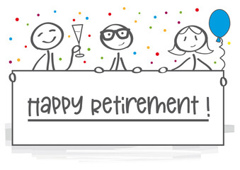 Happy Retirement - stick figures with banner