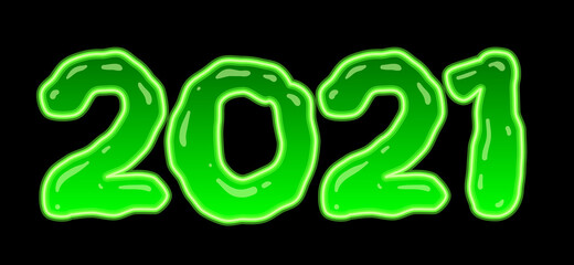 2021 in green glowing toxic slime style. Vector banner isolated on black. Halloween design element.